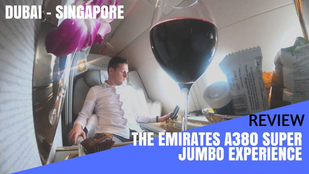 Review: Emirates Airbus A380 Super Jumbo Experience